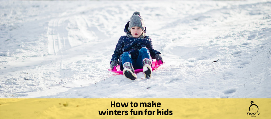 How to Make Winters Fun for Kids